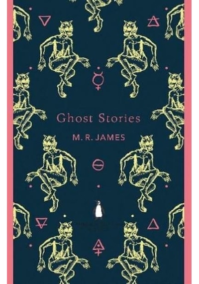 Ghost Stories - M. R. James - Penguin Classics