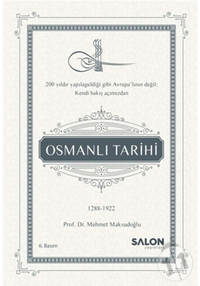 Osmanlı Tarihi 1289-1922