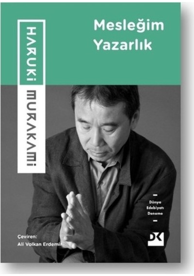 Merkezkitabevi Mesleğim Yazarlık - Haruki Murakami