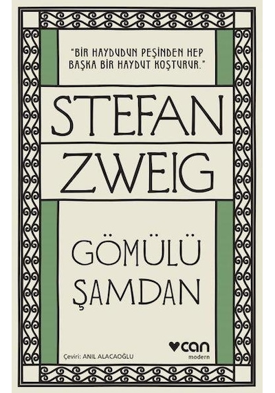 Gömülü Şamdan - Stefan Zweig - Can Yayınları