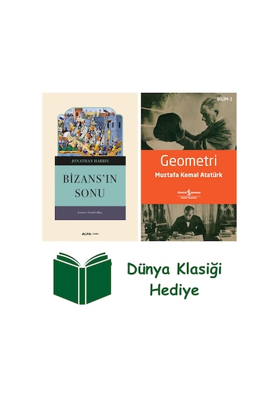 Bizans'ın Sonu + Geometri + Dünya Klasiği Hediye