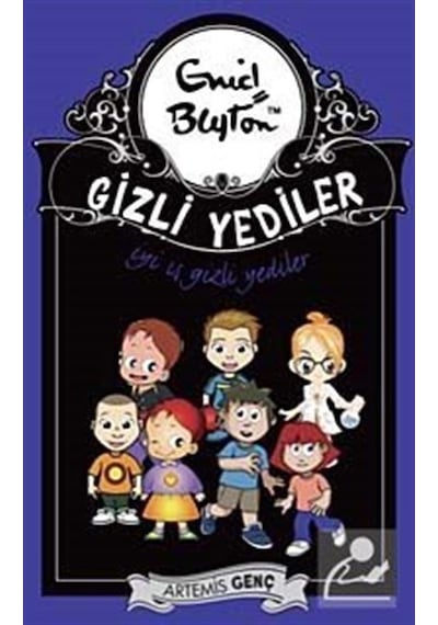 İyi İş Gizli Yediler - Enid Blayton - Artemis Çocuk