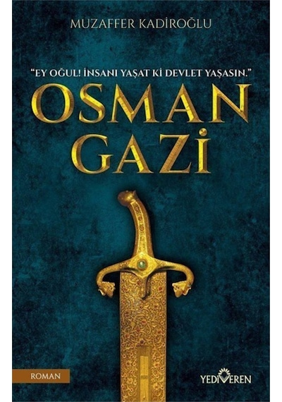 Osman Gazi - Muzaffer Kadiroğlu - Yediveren Yayınları