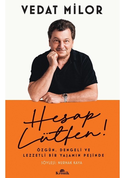 Hesap Lütfen : Özgün, Dengeli Ve Lezzetli Bir Yaşamın Peşinde