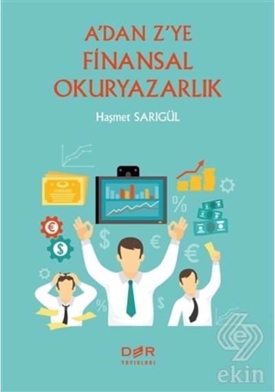 A'dan Z'ye Finansal Okuryazarlık - Haşmet Sarıgül - Der Yayınları