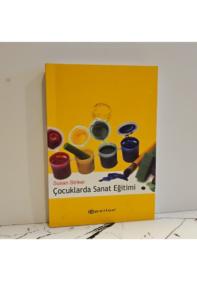 Çocuklarda Sanat Eğitimi- 1.baskı