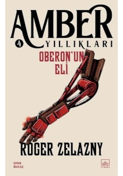 Amber Kanı / Amber Yıllıkları 7 + Yol İşaretleri + Oberon Un Eli Amber Yıllıkları 4