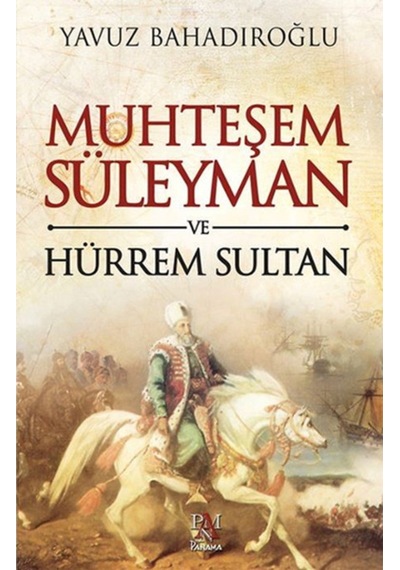 Muhteşem Süleyman Ve Hürrem Sultan