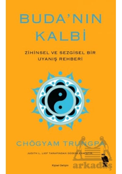 Buda Nın Kalbi Zihinsel Ve Sezgisel Bir Uyanış Rehberi Ciltli Nemesis Kitap