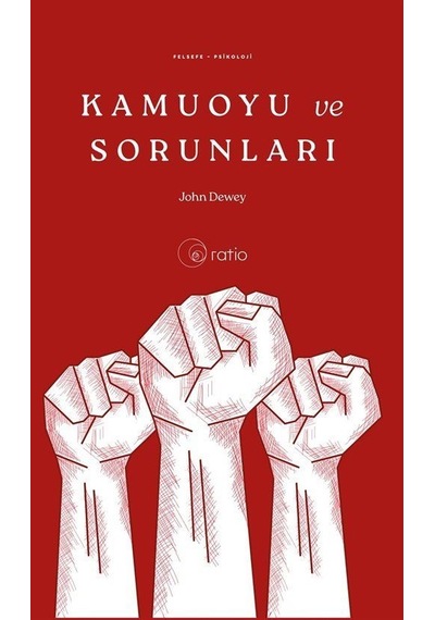 Kamuoyu Ve Sorunları / John Dewey
