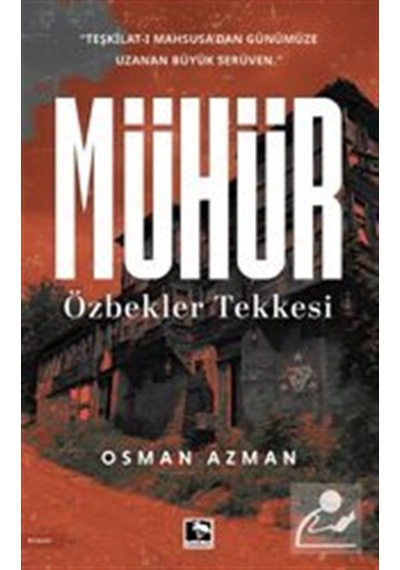 Mühür & Özbekler Tekkesi / Osman Azman