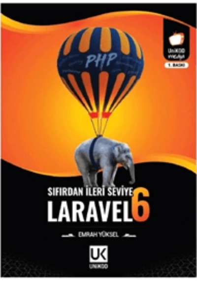 Sıfırdan İleri Seviye Laravel 6 - Emrah Yüksel