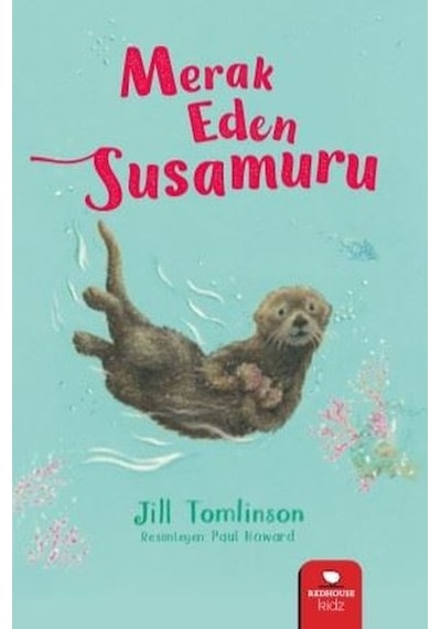 Meraklı Eden Susamuru - Jill Tomlinson - Redhouse Kidz Yayınları