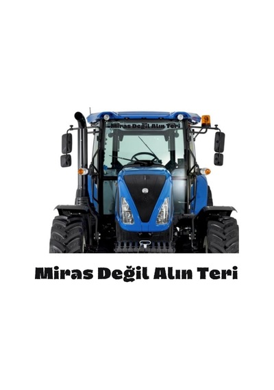 Miras Değil Alın Teri Traktör Güneşlik 80x8 Cm Case Tümosan Massey Erkunt Traktör Araba Sticker Çeşitleri