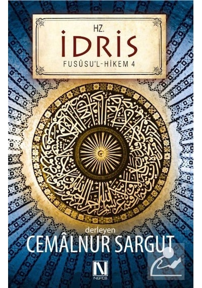 Hz. İdris / Fususu'l-Hikem 4 / Cemalnur Sargut 9786055902414