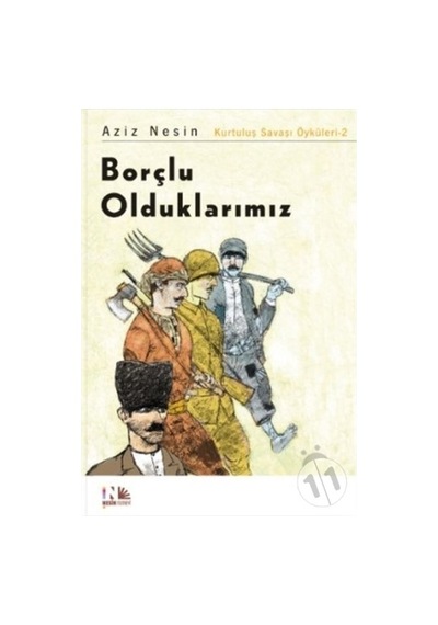Borçlu Olduklarımız/Aziz Nesin