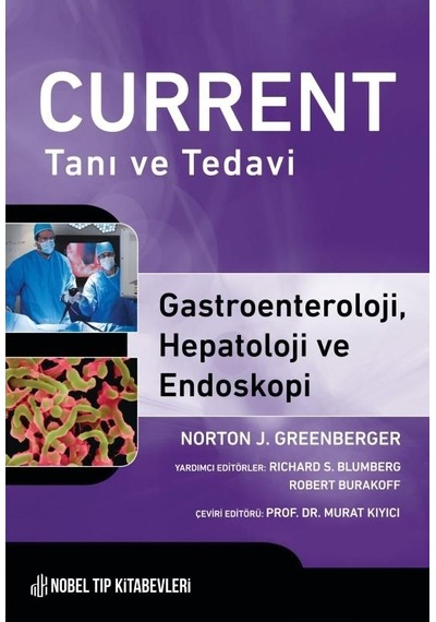 Current Tanı Ve Tedavi Gastroenteroloji, Hepatoloji Ve Endoskopi