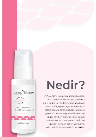 Insane Naturale Uva & Uvb Ton Eşitleyici ve Koruyucu Güneş Kremi SPF50+ 50 ML