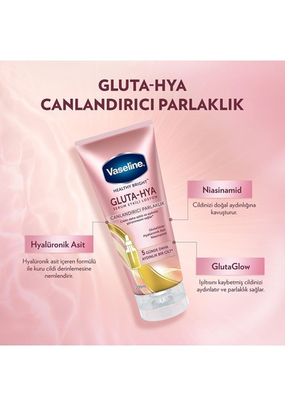 Gluta Hya Serum Etkili Losyon Canlandırıcı Parlaklık 200 Ml