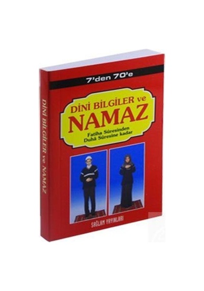 7'den 70'e Dini Bilgiler ve Namaz (Kod: 002 -Cep Boy)  - Aydın Coşkun  - Sağlam Yayınevi