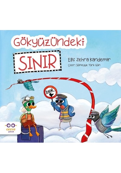 Gökyüzündeki Sınır - Elif Zehra Kandemir - Cezve Çocuk