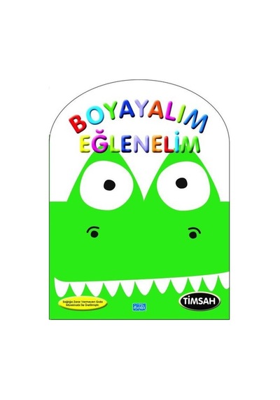 Timsah - Boyayarak Eğlenelim- Parıltı Yayınları