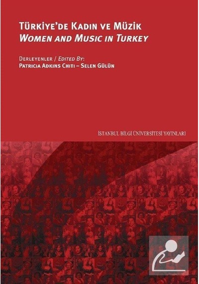 Türkiye'De Kadın Ve Müzik / Patricia Adkins Chiti