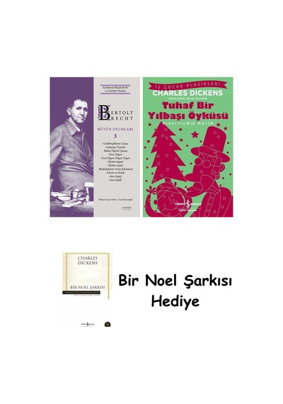 Bertolt Brecht - Bütün Oyunları 3 Ciltli + Tuhaf Bir Yılbaşı Öyküsü + Bir Noel Şarkısı
