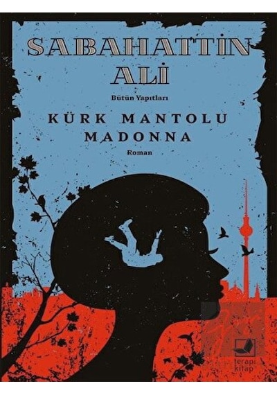 Kürk Mantolu Madonna - Sabahattin Ali - Terapi Kitap