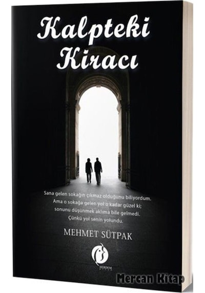 Kalpteki Kiracı - Mehmet Sütpak - Herdem Kitap