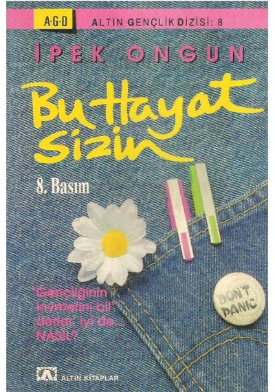 Bu Hayat Sizin - İpek Ongun 8.baskı 2.el