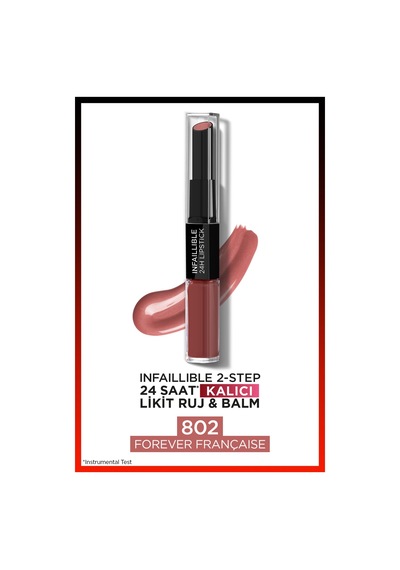 L'Oreal Paris Infaillible 2 Step 24 Saat Kalıcı Likit Ruj & Balm 802 Forever Française