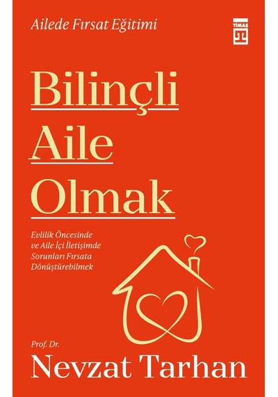 Bilinçli Aile   Olmak