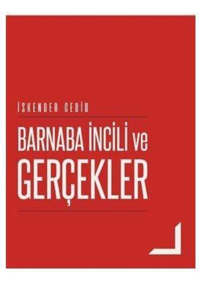 Barnaba İncili Ve Gerçekler - İskender Cedid