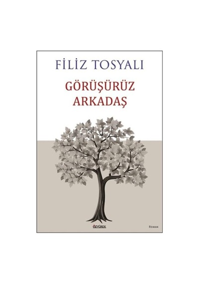 Görüşürüz Arkadaş - Yqbx-667127