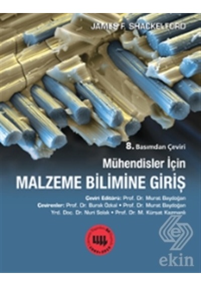 Mühendisler için Malzeme Bilimine Giriş  - James F. Shackelford  - Literatür Yayıncılık