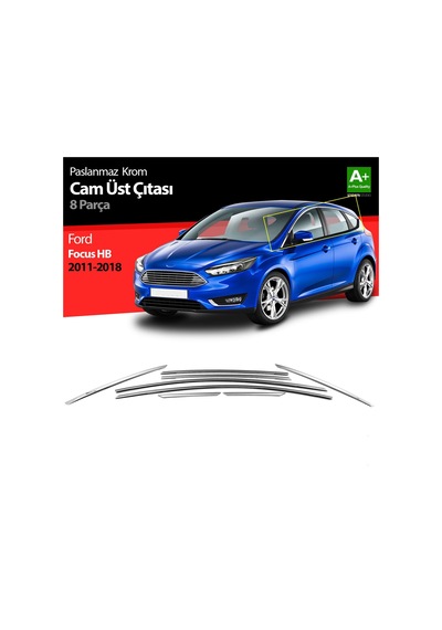 S-Dizayn  Ford Focus 3 Hb Krom Cam Üst Çıtası 8 Prç 2011-2018