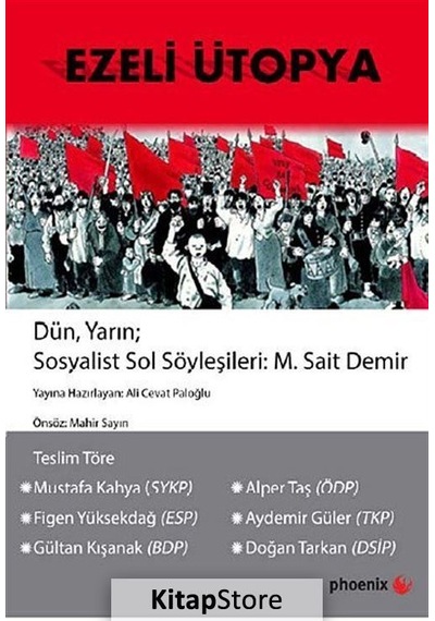 Ezeli Ütopya - M.Sait Demir - Phoenix