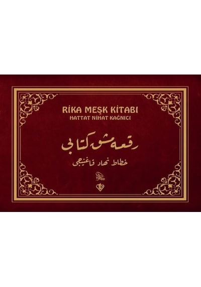 Rika Meşk Kitabı  - Nihat Kağnıcı  - Türkiye Diyanet Vakfı Yayınları