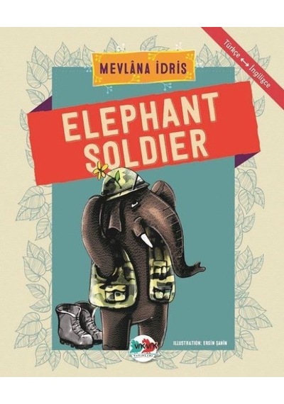 Elephant Soldier - Türkçe İngilizce - Qhdh-612161