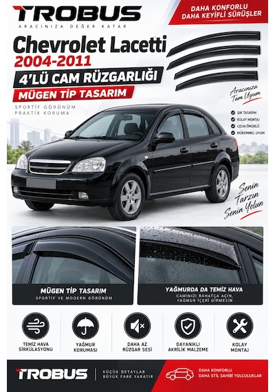 Chevrolet Lacetti J200 2004-2011 Mügen Tip Cam Rüzgarlığı 4'lü