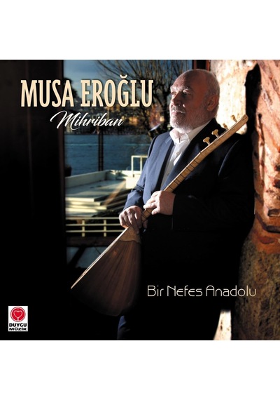 Musa Eroğlu Mihriban Bir Nefes Anadolu Plak Lp