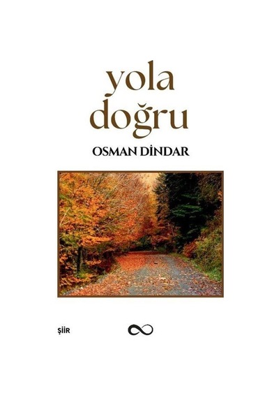 Yola Doğru / Osman Dindar