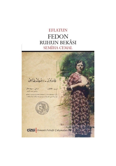 Fedon - Ruhun Bekası - Eflatun - Çizgi Kitabevi