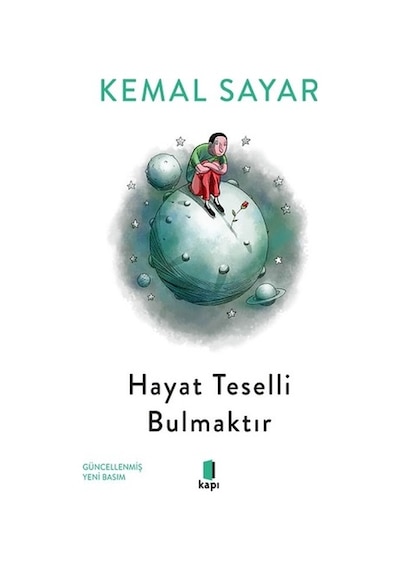 Hayat Teselli Bulmaktır - Kapı Yayınları - Kemal Sayar