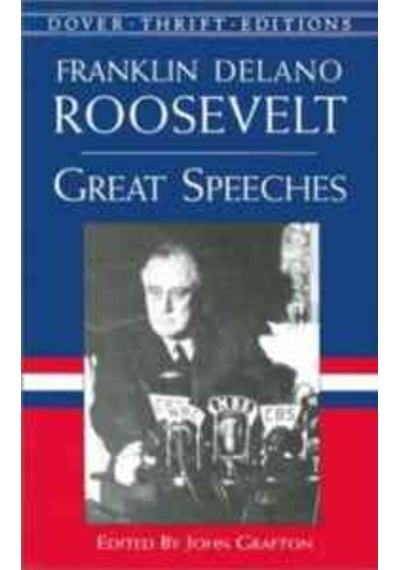 Great Speeches franklin Delano Roosevelt