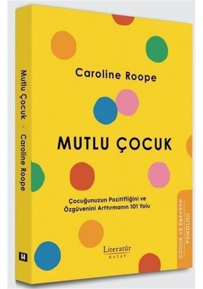 Mutlu Çocuk / Caroline Roope