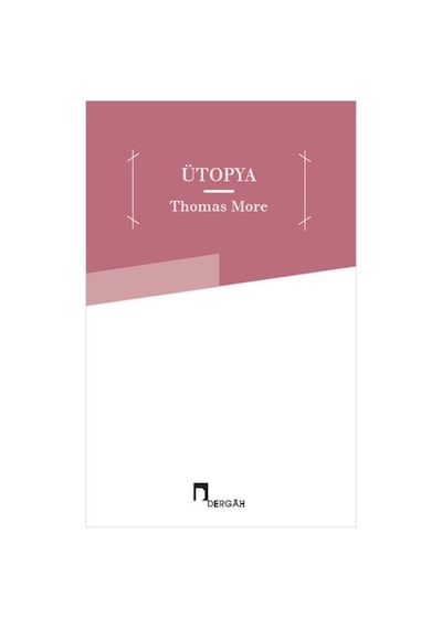 Ütopya - Thomas More - Dergah Yayınları