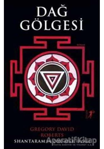 Dağ Gölgesi - Gregory David Roberts - Artemis Yayınları