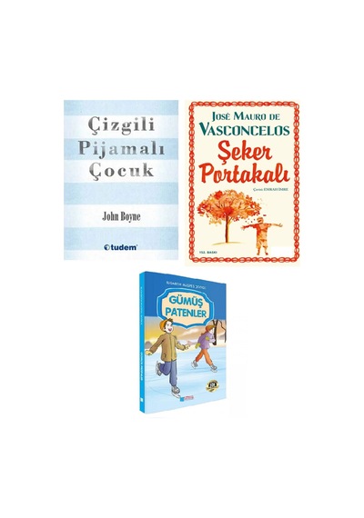 Çizgili Pijamalı Çocuk + Şeker Portakalı + Evrensel Gümüş Patenler / 3 Kitap Set